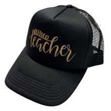 Load image into Gallery viewer, Blessed Teacher hat
