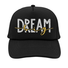 Load image into Gallery viewer, Dream Big hat
