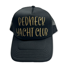 Load image into Gallery viewer, Redneck Yacht Club
